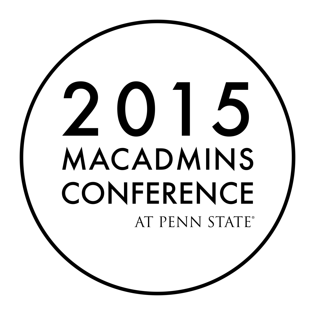 Things that were awesome at PSU MacAdmins Conference 2015